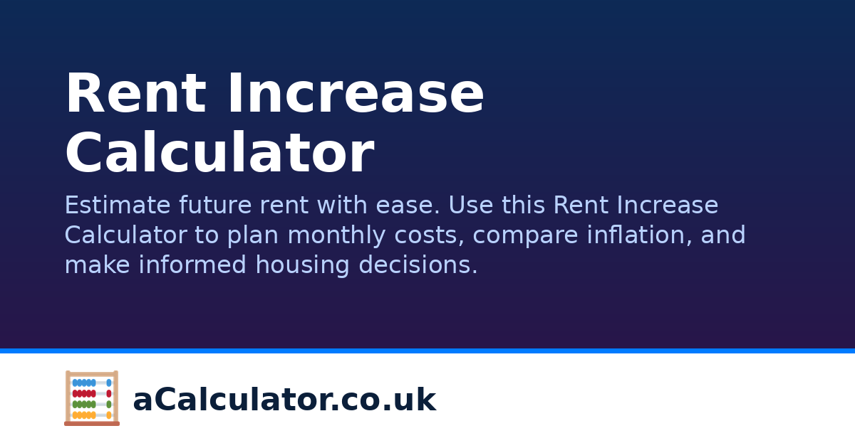 how to increase by percentage - crazyscreen21 Images... Rent Increase Calculator | aCalculator.co.uk